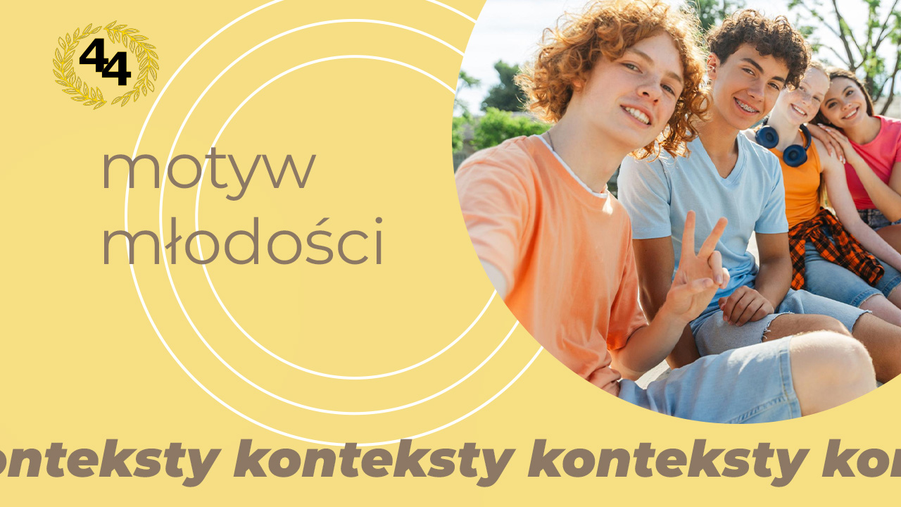Motyw młodości – definicja i przykłady