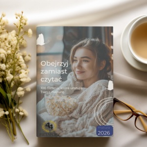 ebook „Obejrzyj zamiast czytać” – filmy do matury z języka polskiego