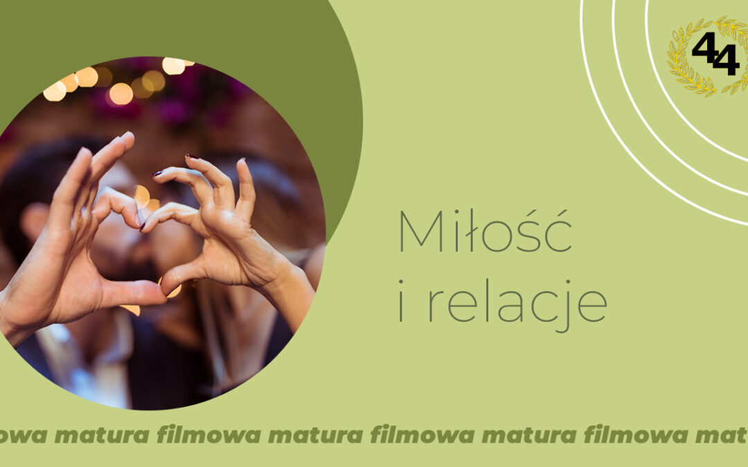 Miłość i relacje