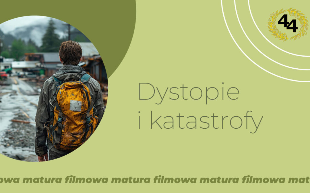 Dystopie i katastrofy