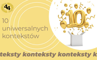 Uniwersalne konteksty maturalne – 10 kontekstów do większości tematów