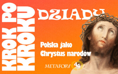 Polska jako Chrystus narodów – mesjanizm bez schematów
