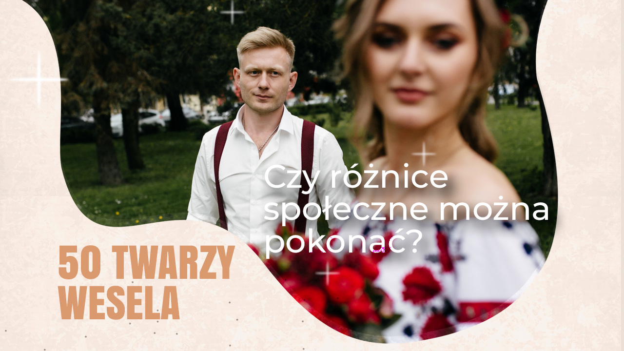 Czy różnice społeczne można pokonać? „Wesele” – analiza Czy różnice społeczne można pokonać? „Wesele” – analiza