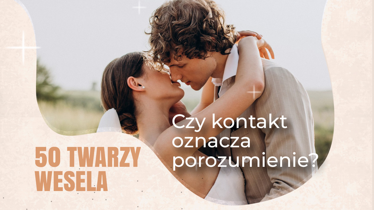 wesele porozumienie wesele porozumienie