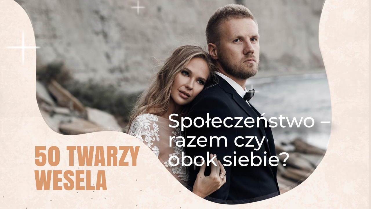 społeczeństwo w Weselu społeczeństwo w Weselu