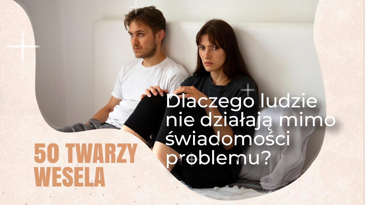 bierność w Weselu bierność w Weselu