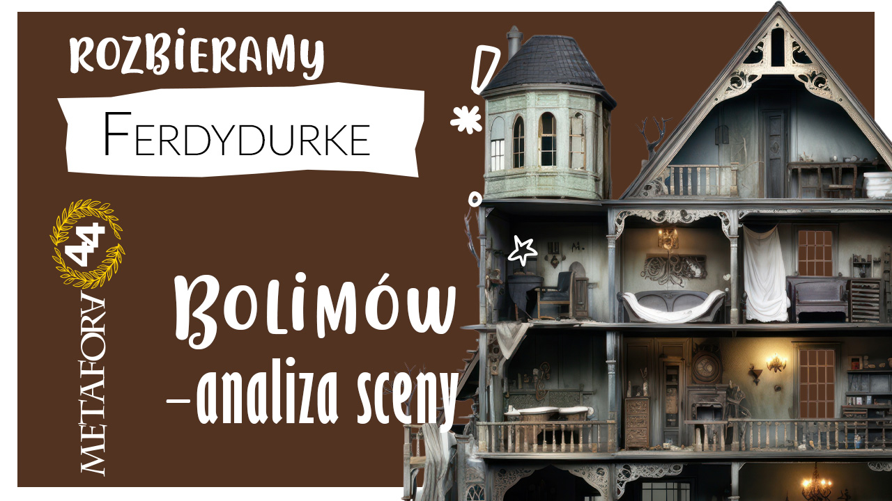 Bolimów Ferdydurke Bolimów Ferdydurke