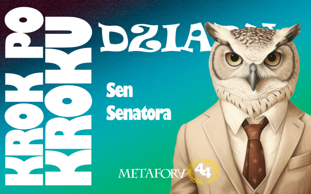 Sen Senatora interpretacja
