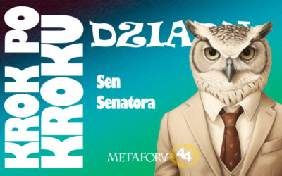 Sen Senatora – groteska i demaskacja