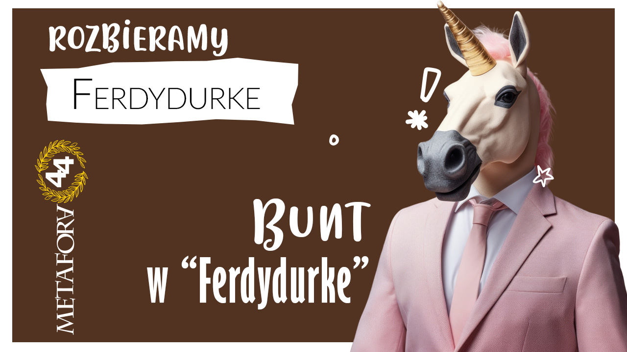 bunt w Ferdydurke